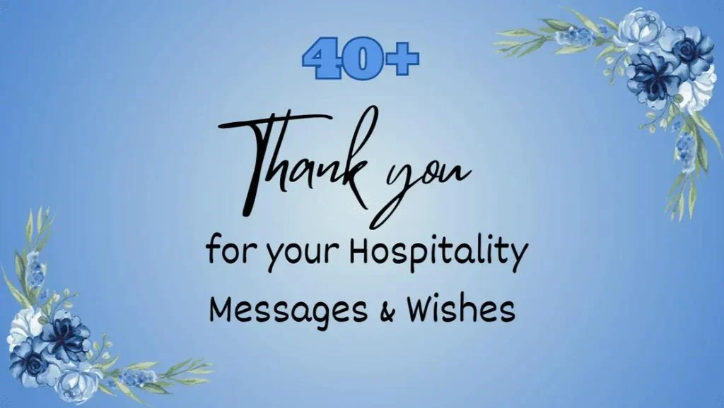 Inspirational Thank You for Your Hospitality Quotes