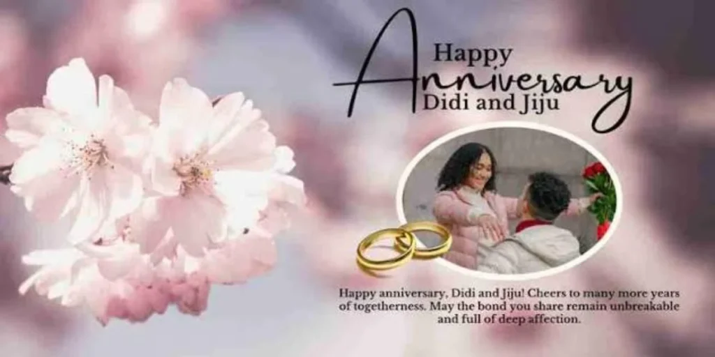 Best Anniversary Wishes for Sister and Jiju