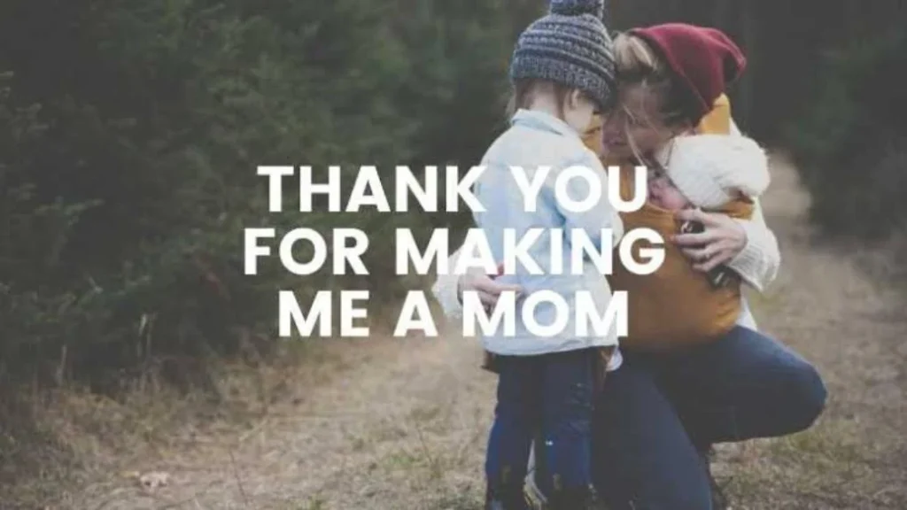Thank You for Making Me a Mother Messages for Social Media