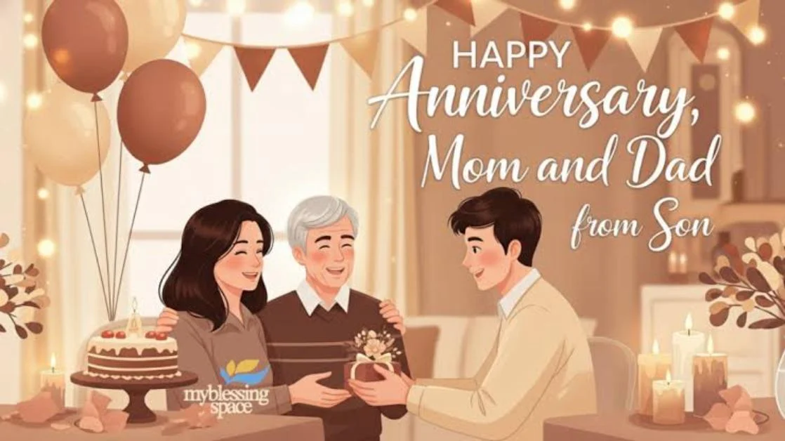 Anniversary Wishes for Parents from Their Son