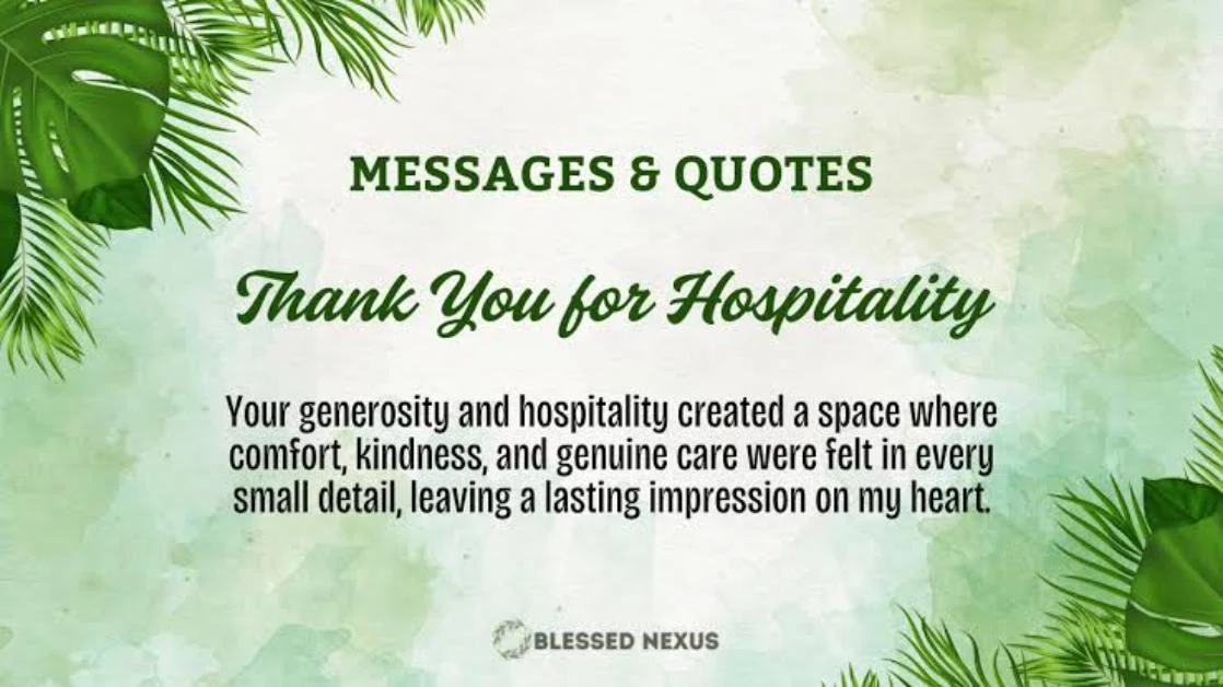 Thank You for Your Hospitality Quotes