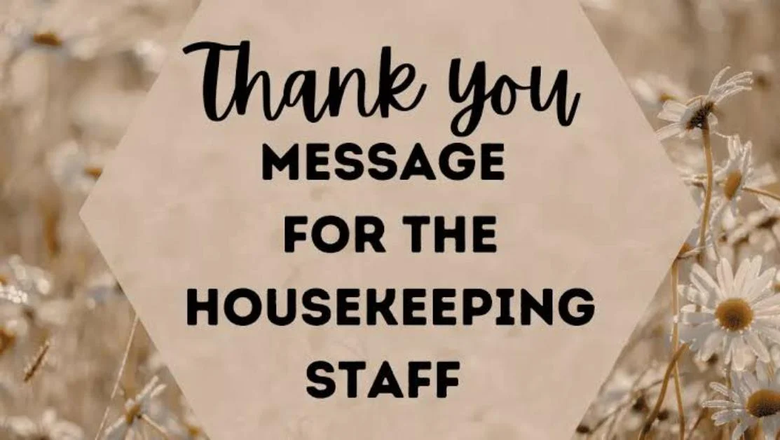 Thank You Message for Housekeeping Staff